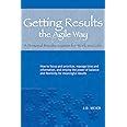 getting results the agile way pdf|Getting Results the Agile Way: A Personal Results System for Work and.